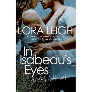 In Isabeau's Eyes -- Lora Leigh